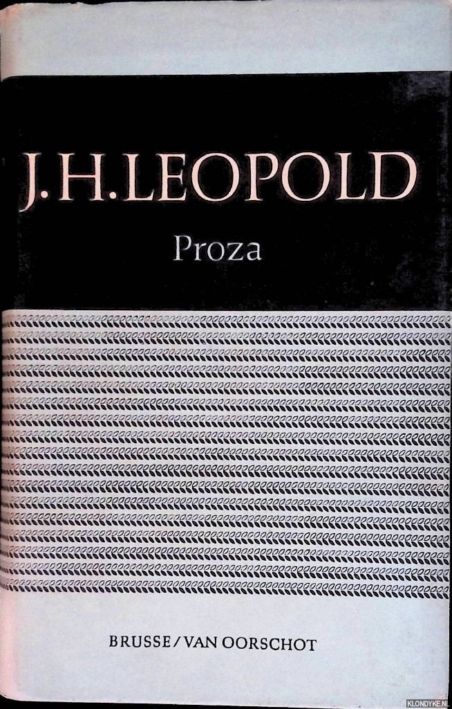 Leopold, J.H. - Verzameld werk 2: Verzen; Drama; Proza