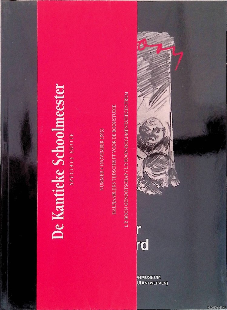 Humbeeck, Kris & Bart Vanegeren - Louis Paul Boon 1912-1979. Een schilder ontspoord