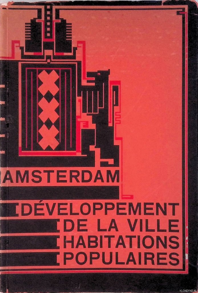 Various - Amsterdam: dveloppement de la ville habitations populaires