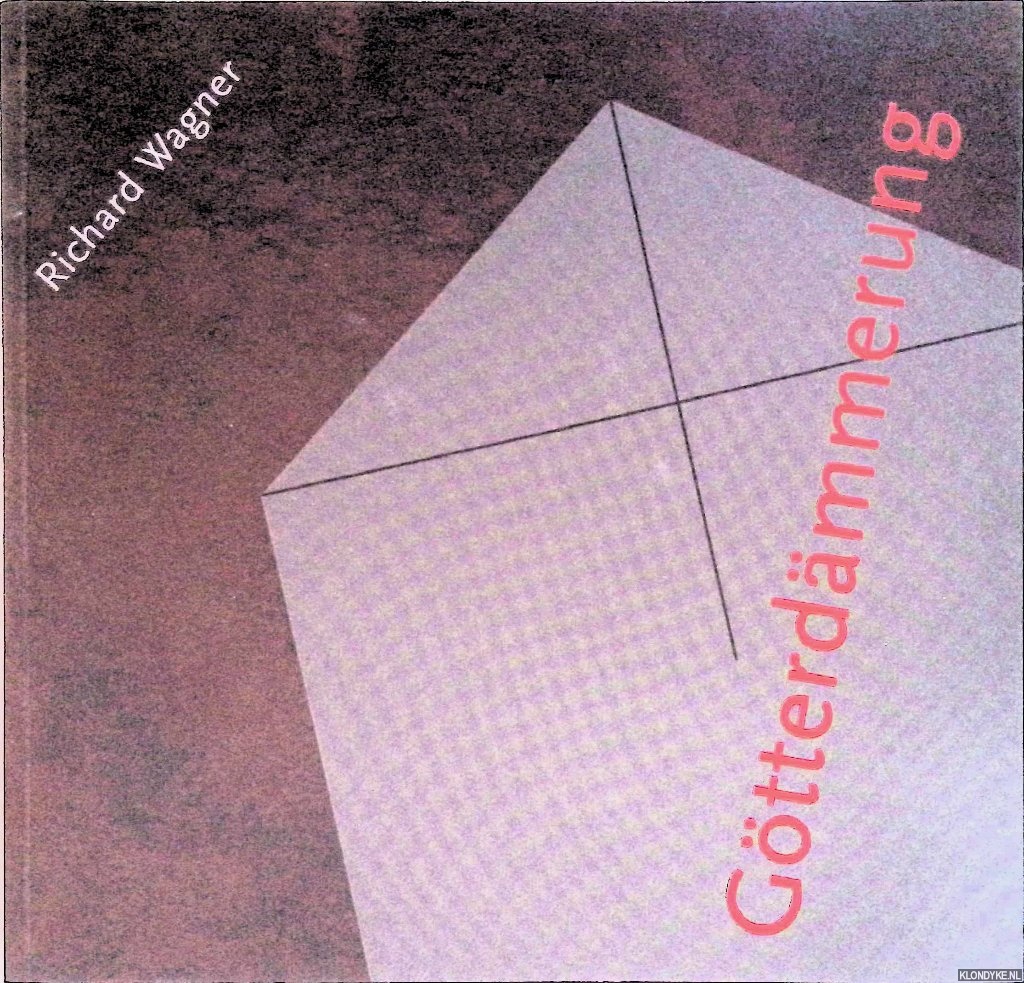 Wagner, Richard - Gtterdmmerung