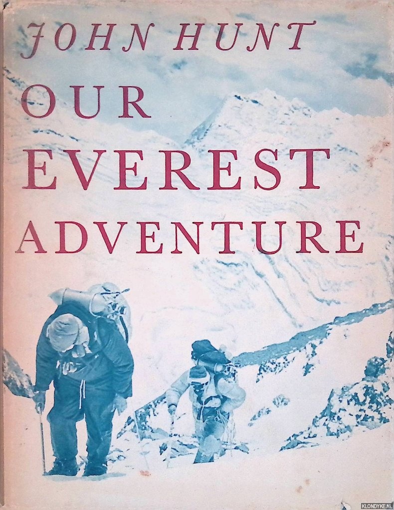 Hunt, John - Our Everest Adventure