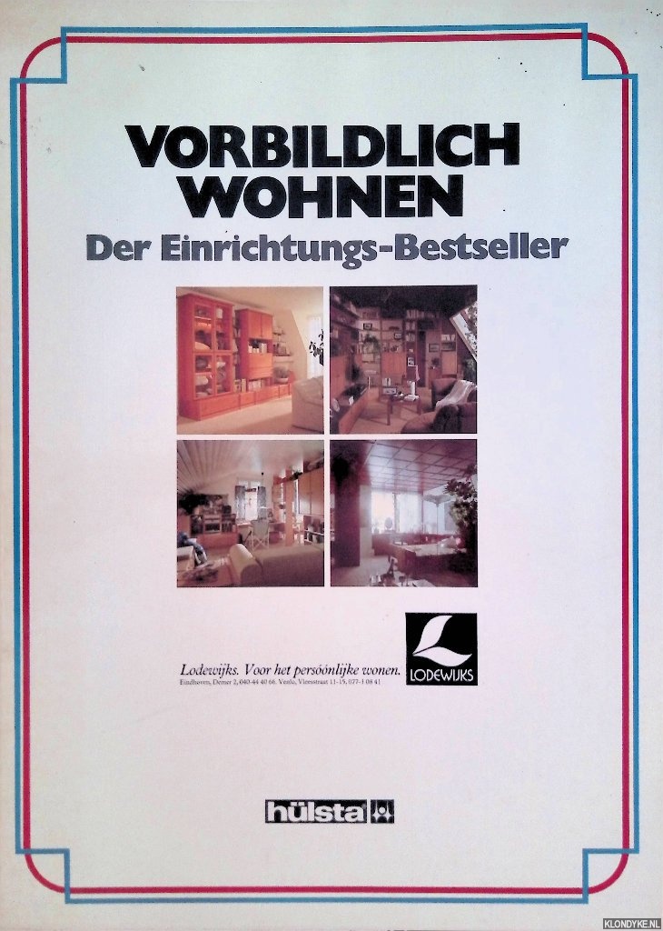 Hlsta - Vorbildlich wohnen. Der Einrichtungs-Bestseller + Neues aus allen Bereichen der Wohnkultur