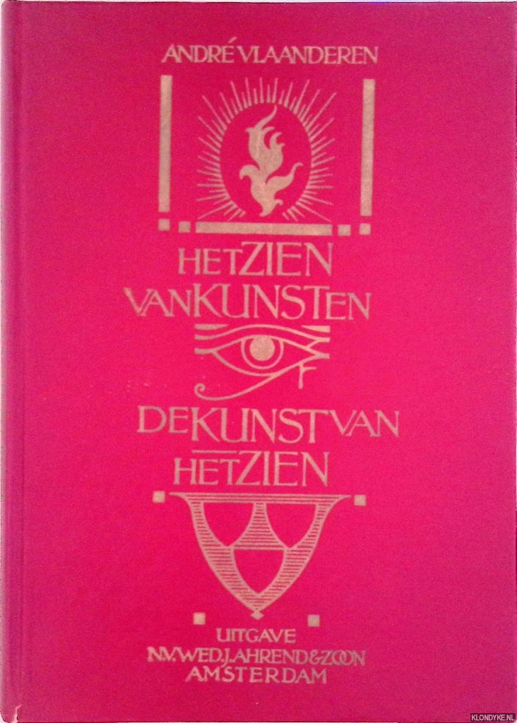 Vlaanderen, Andr - Het zien van kunst en de kunst van het zien