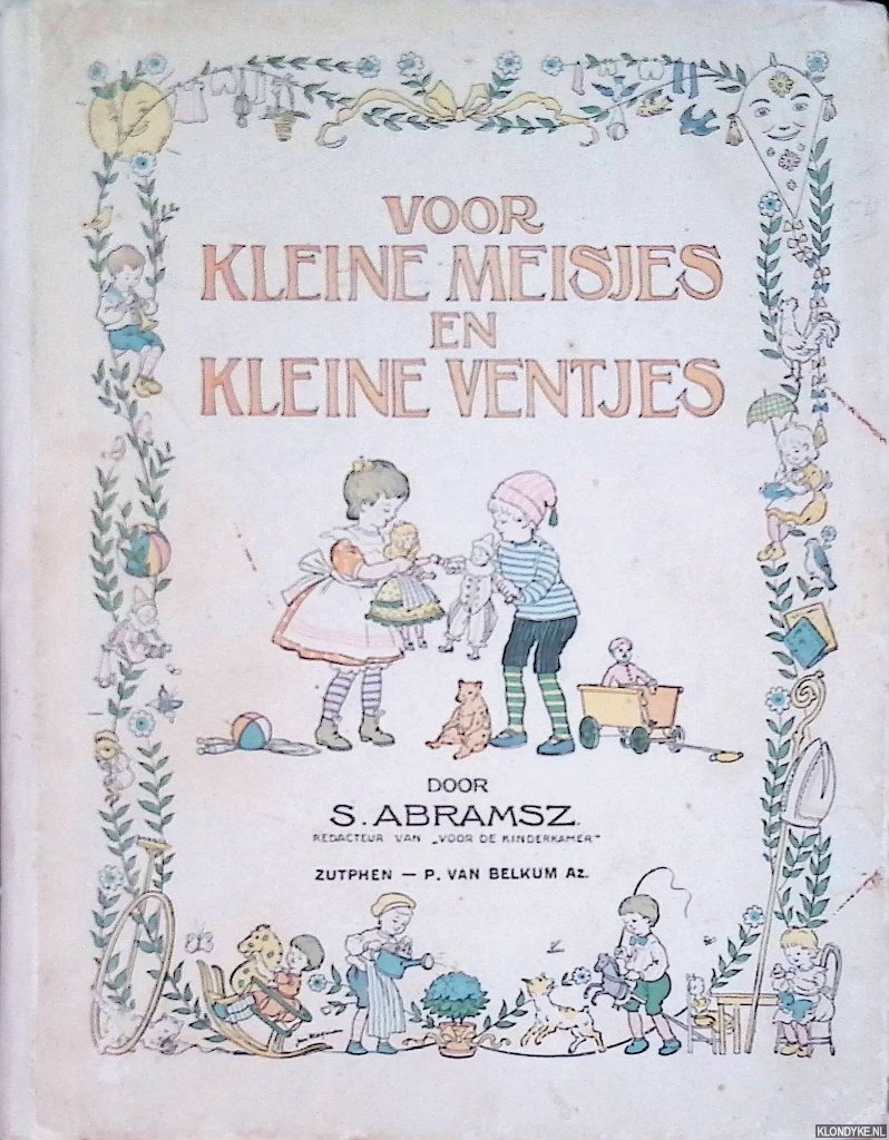 Abramsz, S. & Jan Wiegman (met prentjes van) - Voor kleine meisjes en kleine ventjes