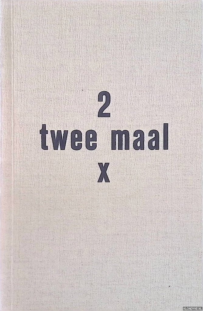 Buffinga, A. - Tweemaal over Sleper en Strik - Twee maal 2 x