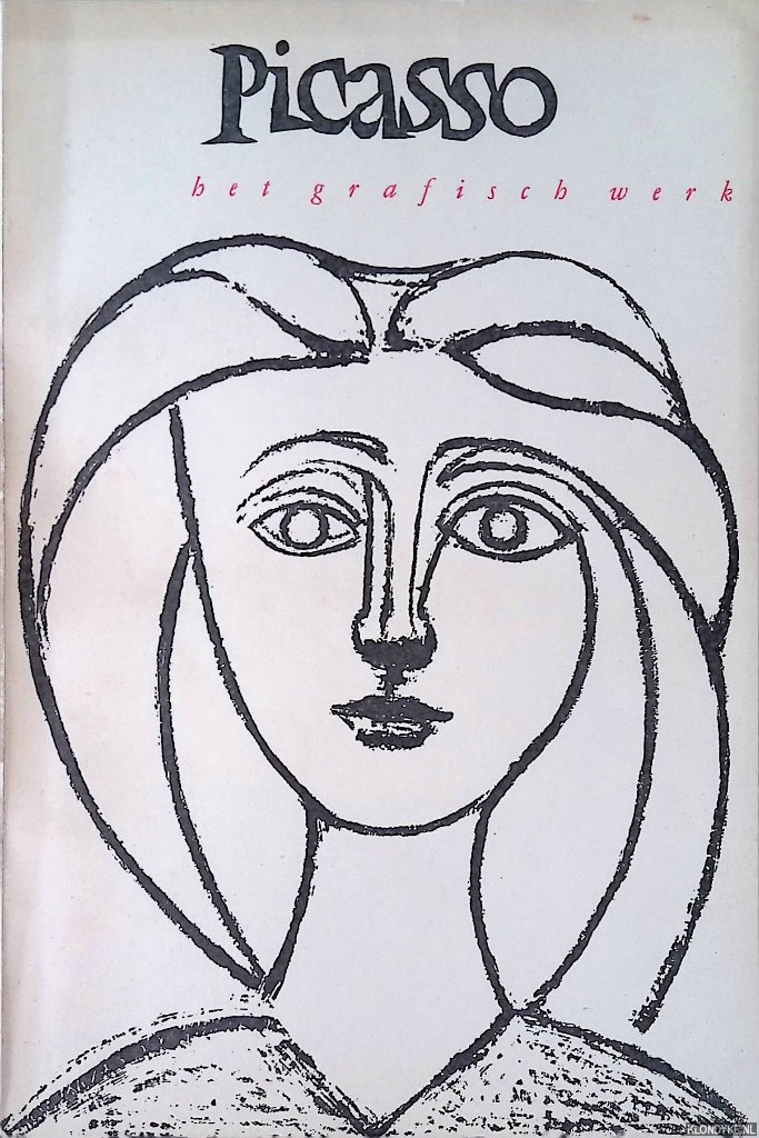 Geiser, Bernhard (voorwoord) - Picasso: het grafisch werk