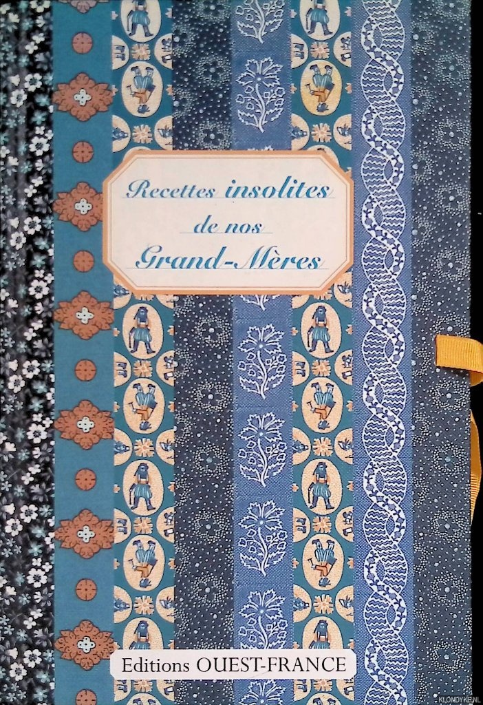 Batteix, Joseph - Recettes insolites de nos Grand-Mres