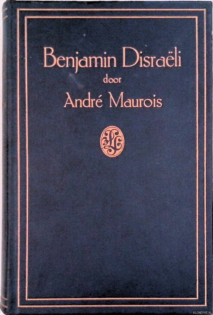 Maurois, Andr - Benjamin Disrali