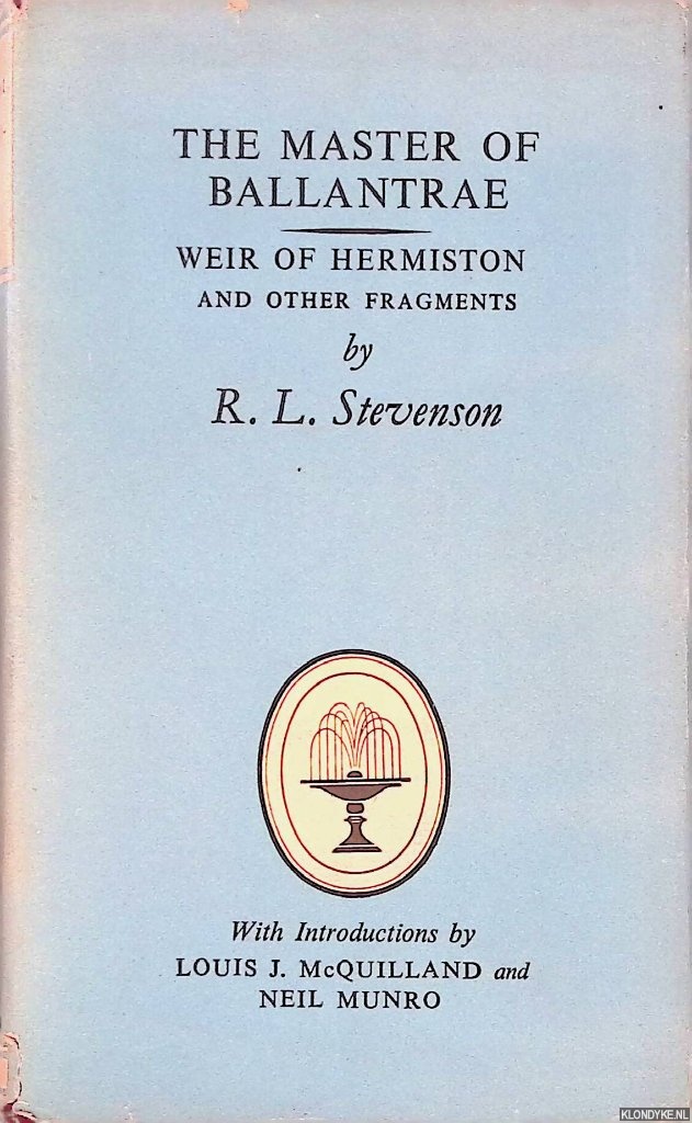 Stevenson, R.L. - The Master of Ballantrae. Weir of Hermiston and Other Fragments