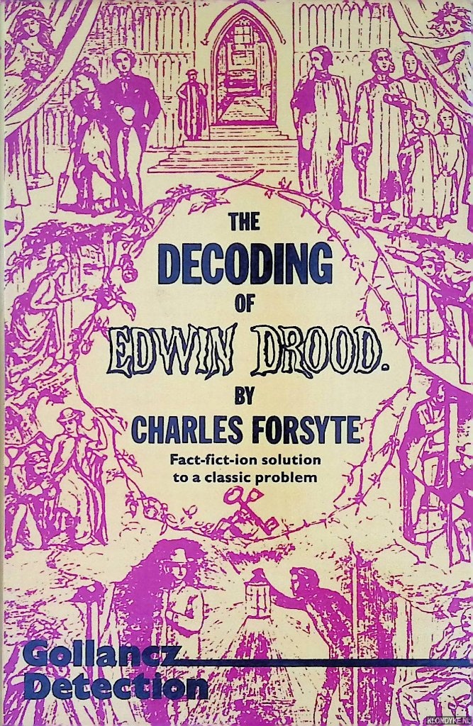 Forsyte, Charles - The decoding of Edwin Drood