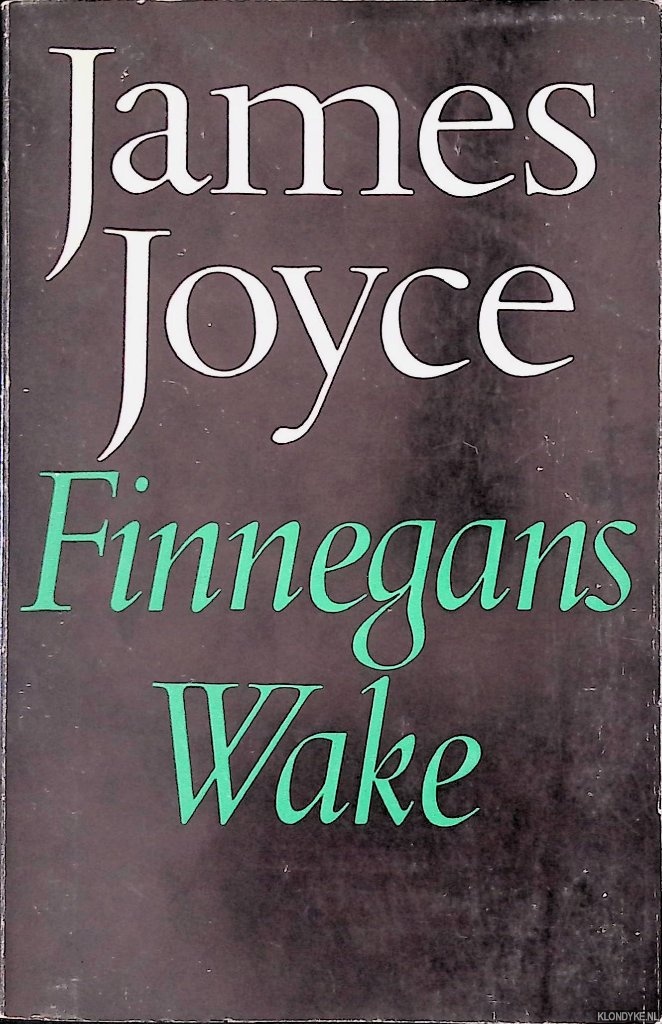Joyce, James - Finnegans Wake