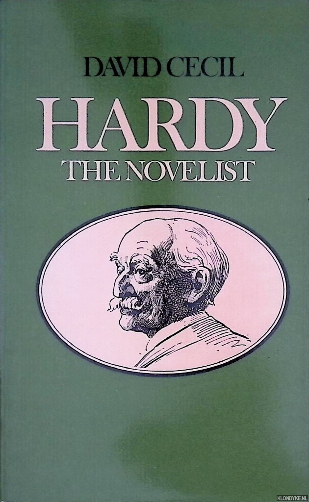 Cecil, David - Hardy the Novelist