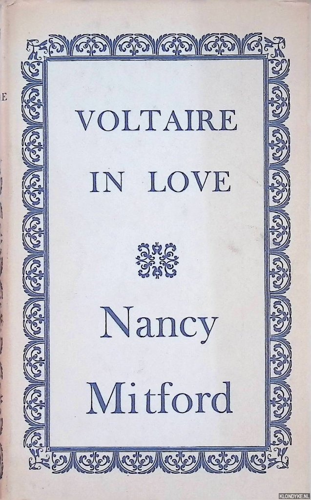 Mitford, Nancy - Voltaire in Love