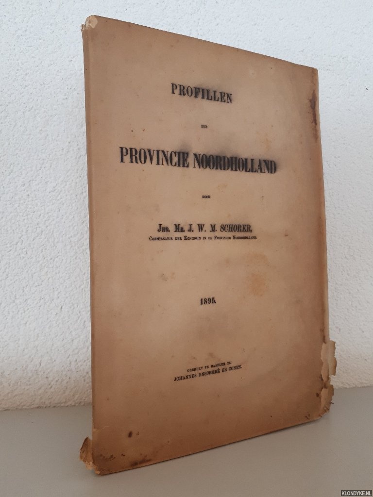 Schorer, J.W.M. - Profillen der Provincie Noordholland