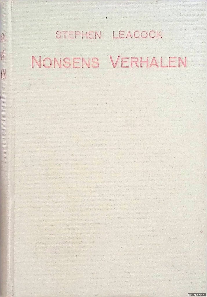 Leacock, Stephen - Nonsens verhalen