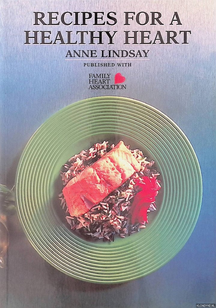 Lindsay, Anne - Recipes for a Healthy Heart
