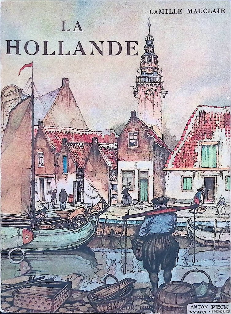 Mauclair, Camille - La Hollande