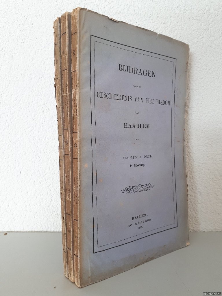 Diverse auteurs - Bijdragen voor de geschiedenis van het bisdom van Haarlem - zestiende deel (3 afleveringen)