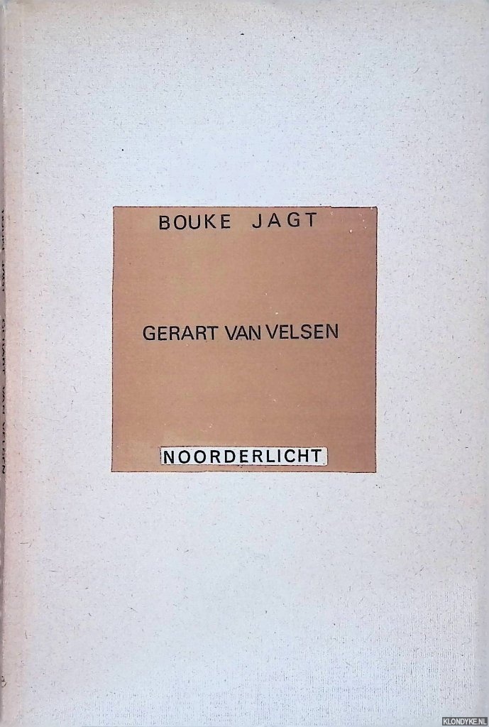 Jagt, Bouke - Gerart van Velsen