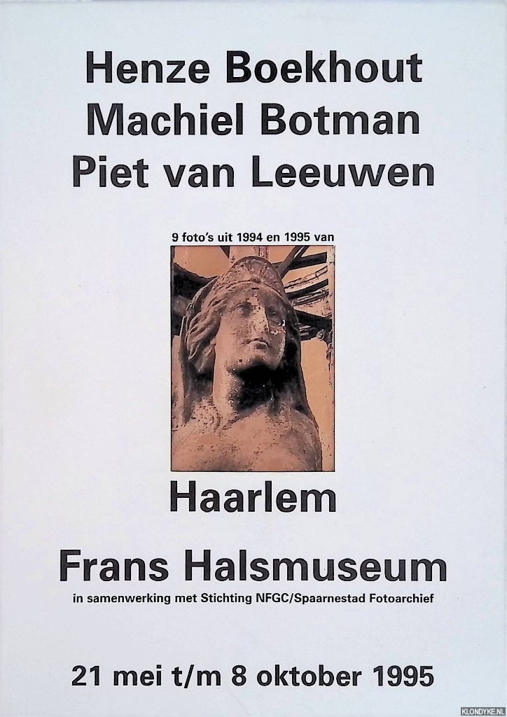 Boekhout, Henze & Machiel Botman & Piet van Leeuwen - Haarlem