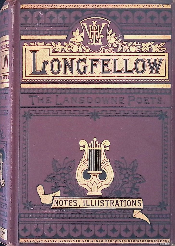Longfellow, Henry Wadsworth - The Poetical Works of Longfellow including recent poems