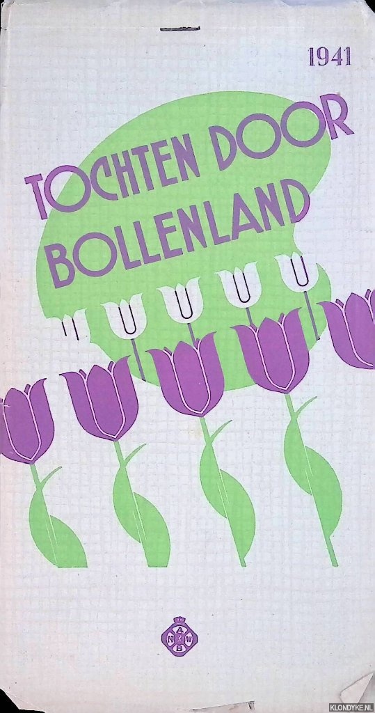 Diverse auteurs - Tochten door Bollenland 1941