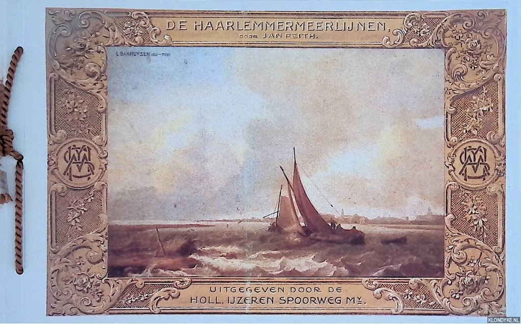 Feith, Jan - De Haarlemmermeerlijnen, 110 kilometers door 32 polders