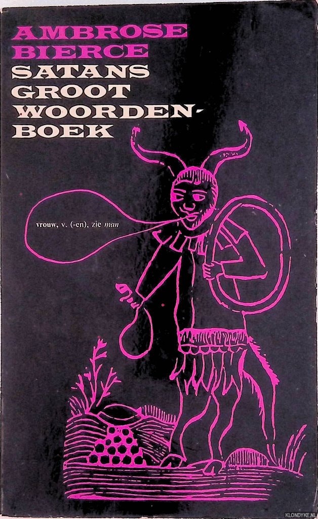 Bierce, Ambrose - Satans groot woordenboek