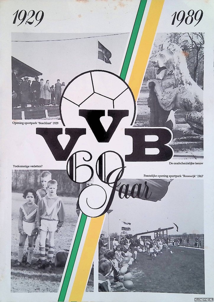 Mulder, Johan (voorwoord) - VVB 60 jaar 1929 1989