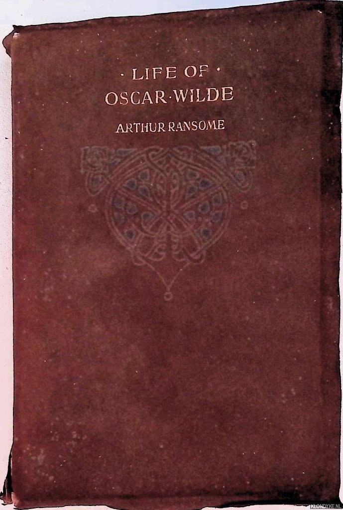 Ransome, Arthur - Life of Oscar Wilde
