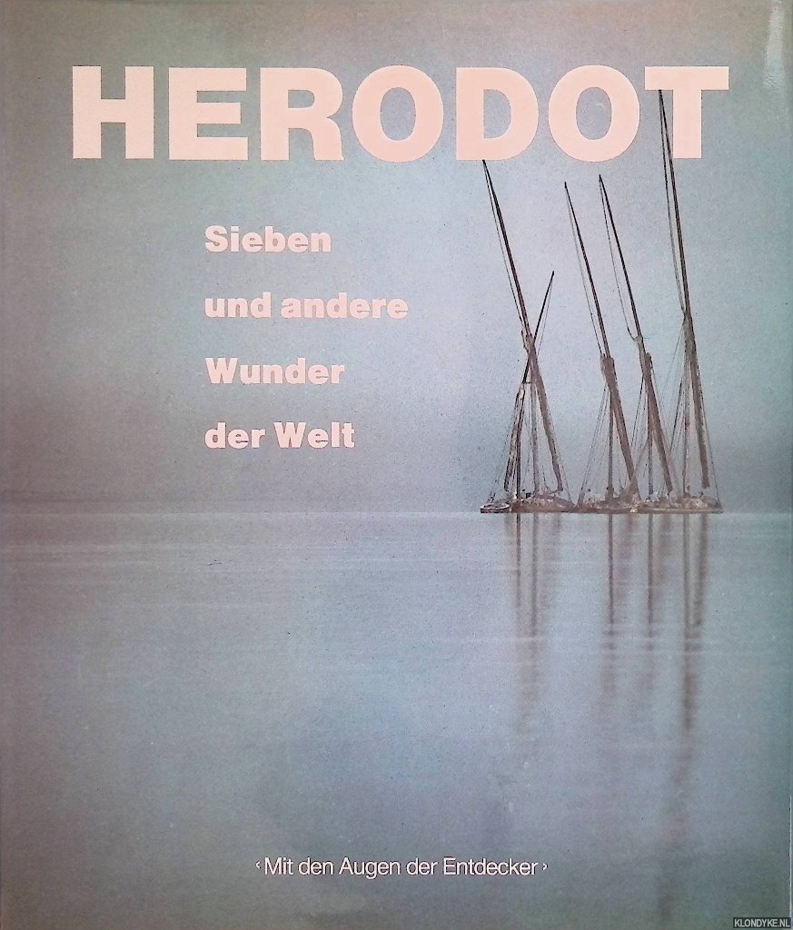 Teuffen, Dietrich Hans - Herodot: Sieben und andere Wunder der Welt