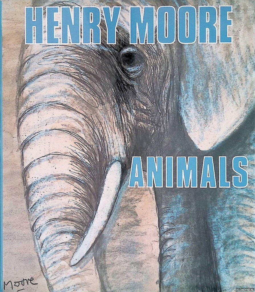 Strachan, W.J. - Henry Moore: Animals