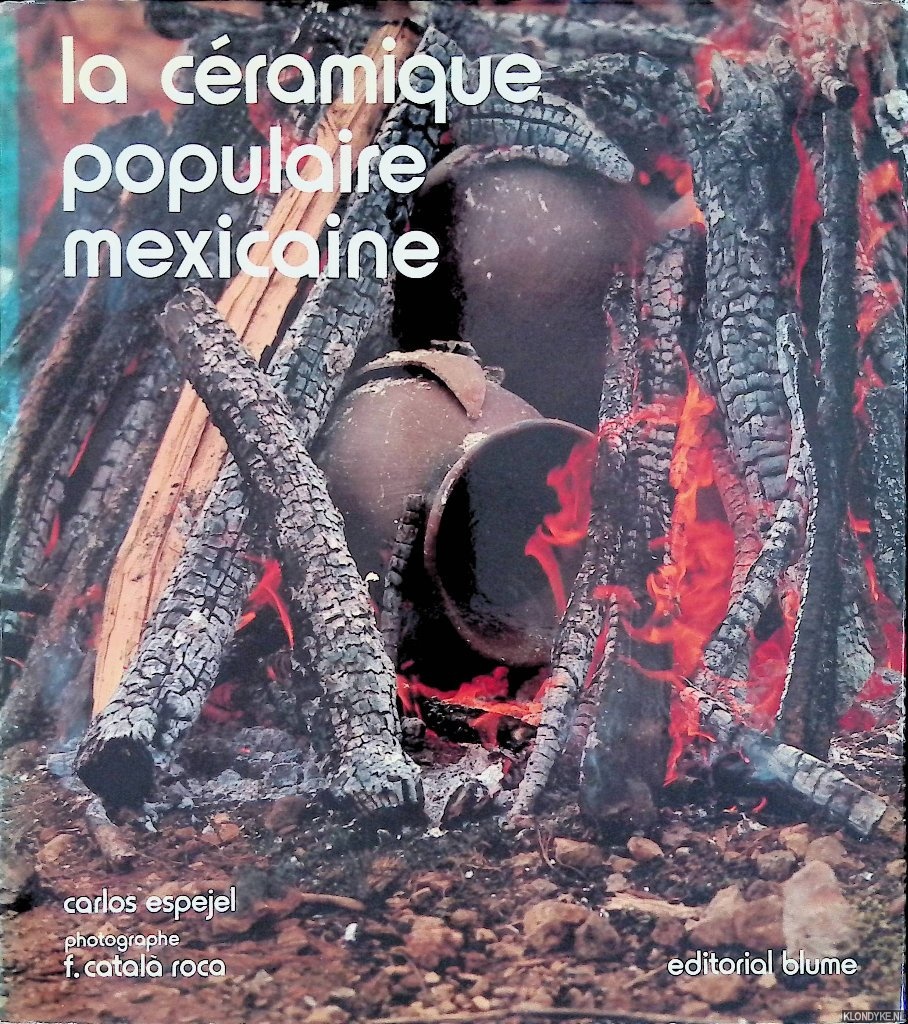 Espejel, Carlos - La cramique Populaire Mexicaine