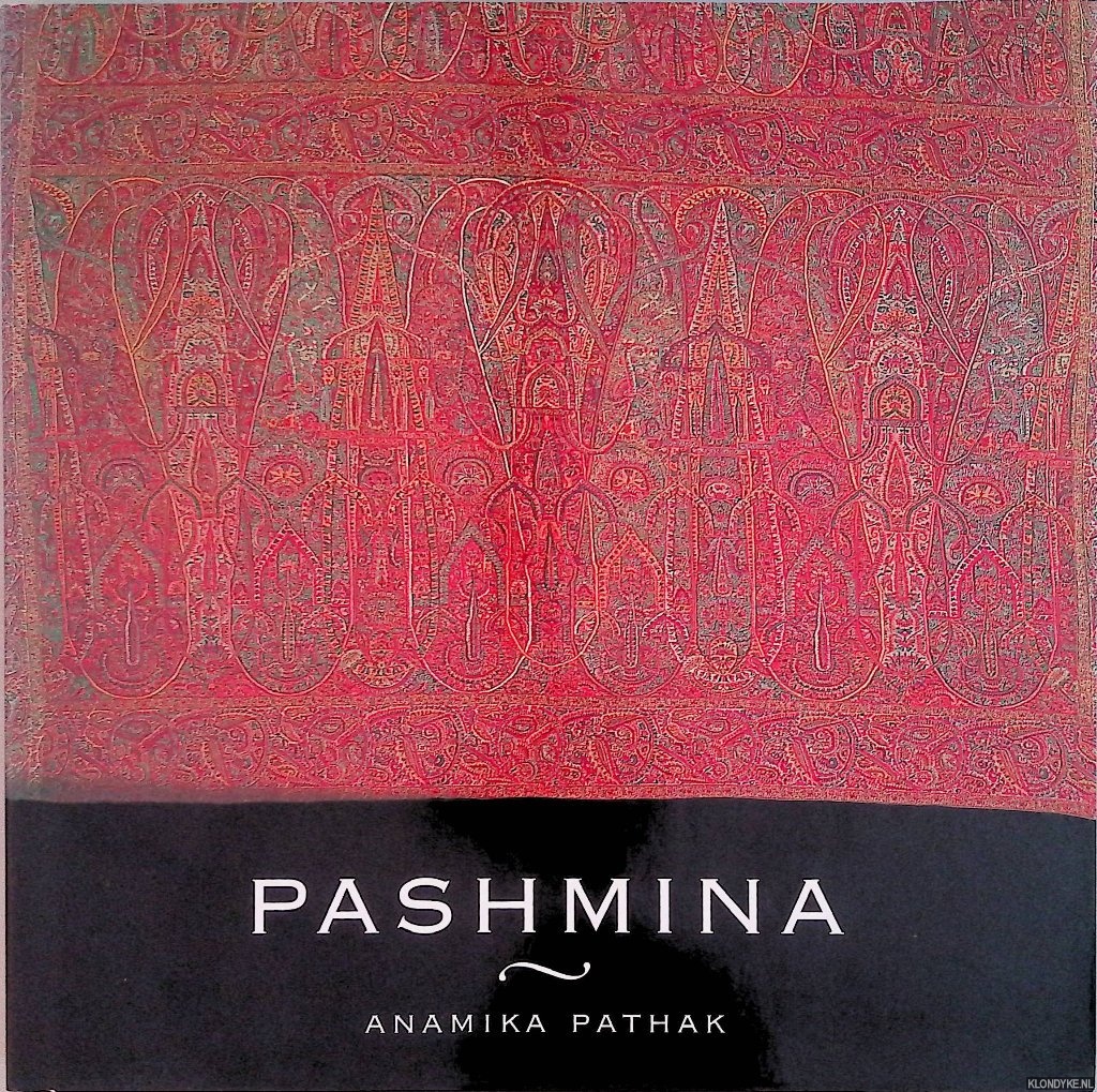 Pathak, Anamika - Pashmina