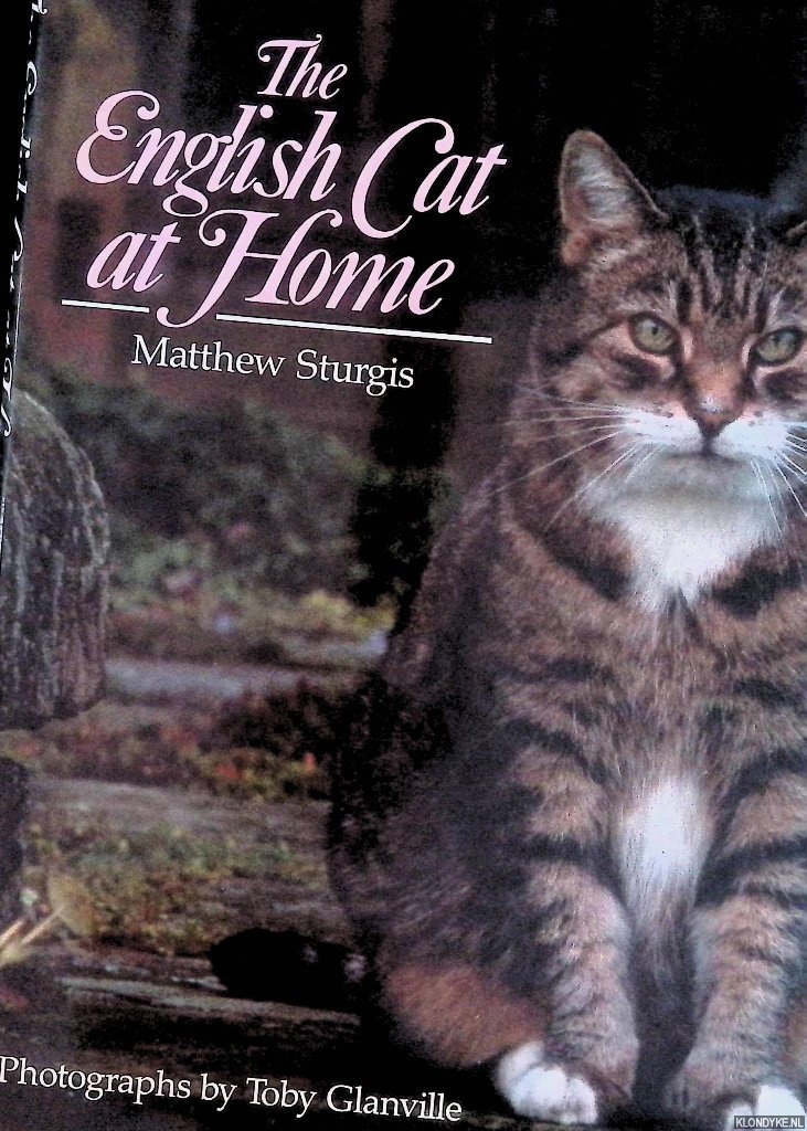 Sturgis, Matthew - The English Cat at Home