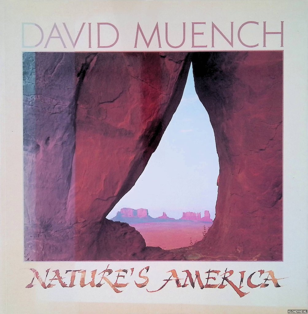 Muench, David - Nature's America