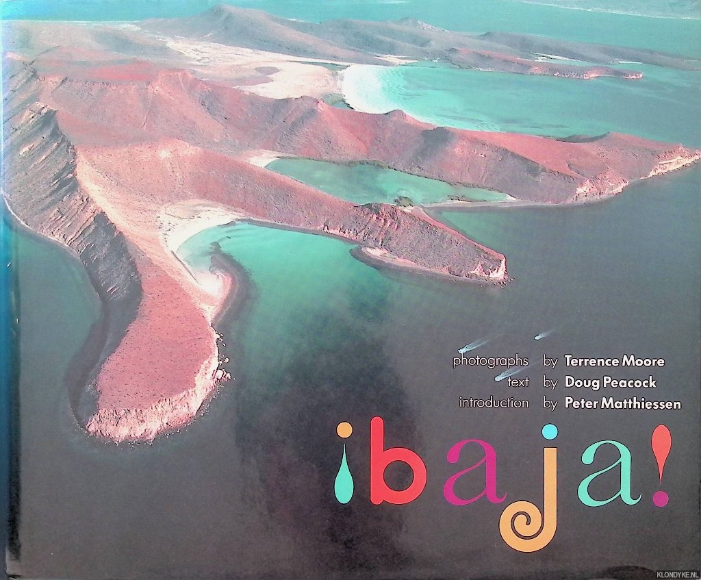 Peacock, Doug & Terrence Moore & Peter Matthiessen - Baja!