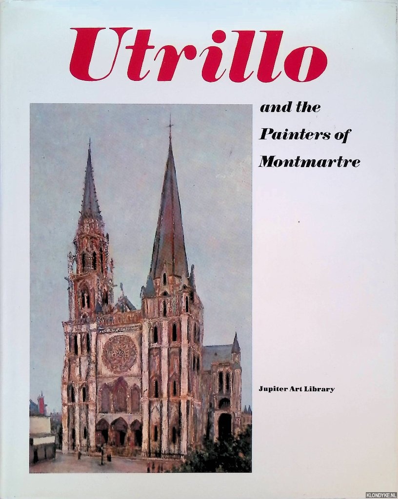 Various - Utrillo and the Painters of Montmartre