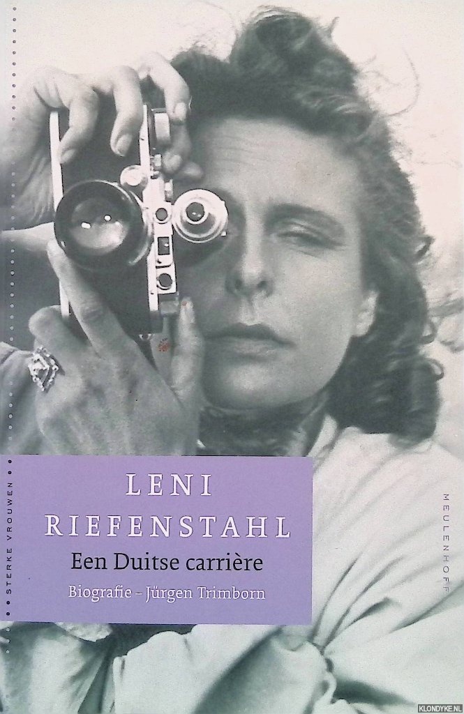 Trimborn, Jrgen - Leni Riefenstahl. Een Duitse carrire