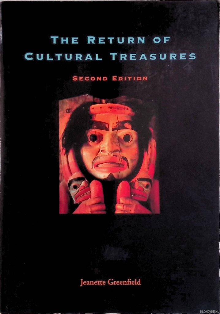 Greenfield, Jeanette - The Return of Cultural Treasures - second edition