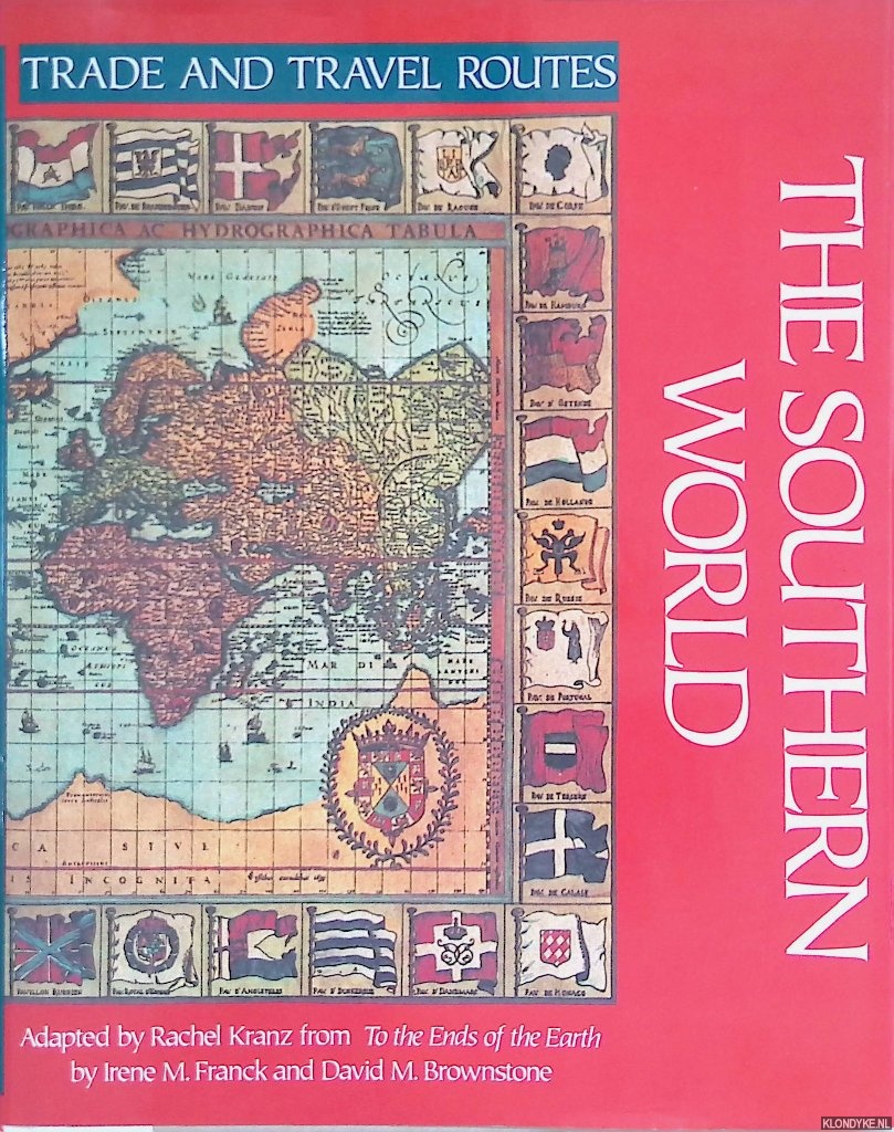 Franck, Irene M. & David M. Brownstone - The Southern World