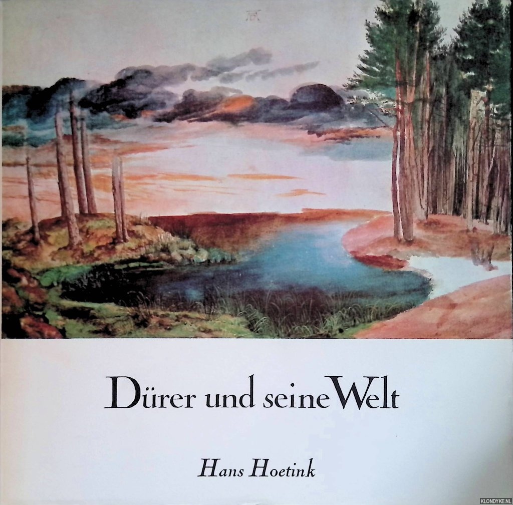 Hoetink, Hans - Drer und seine Welt