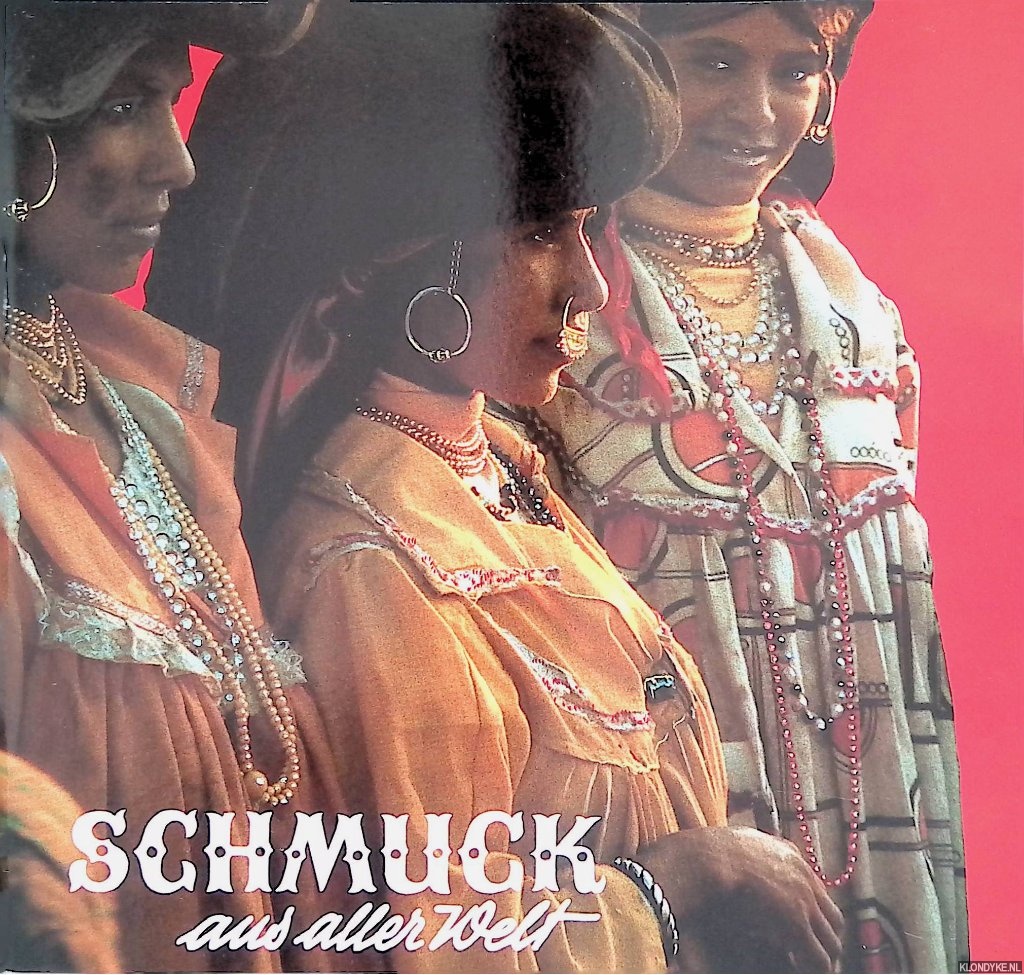 Kann, Peter - Schmuck aus aller Welt. Aus den Sammlungen des Museums fr Vlkerkunde Wien