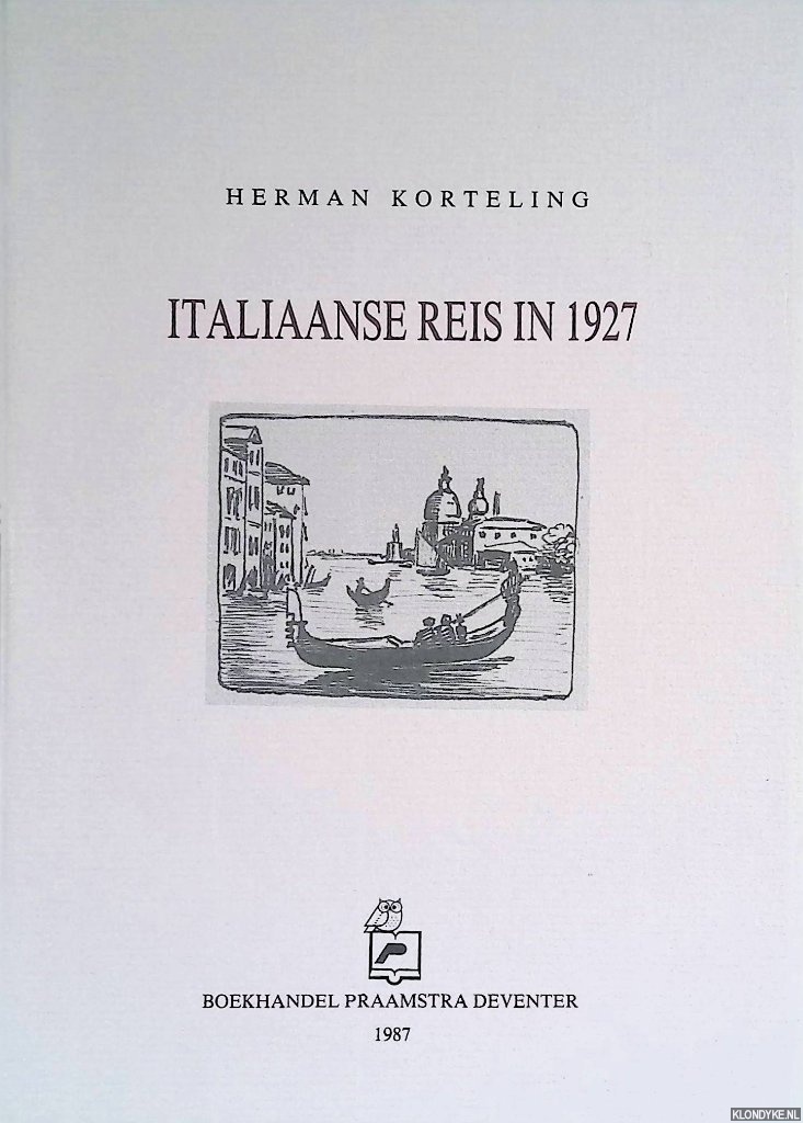 Korteling, Herman - Italiaanse reis in 1927