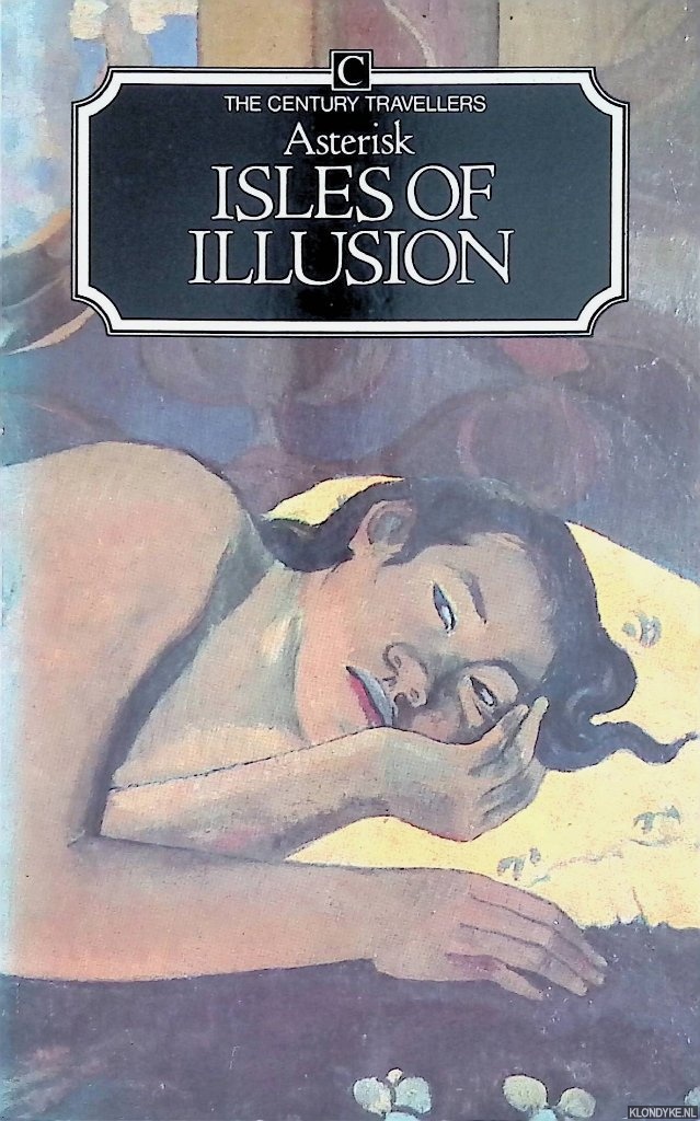 Asterisk - Isles of Illusion: Letters from the South Seas