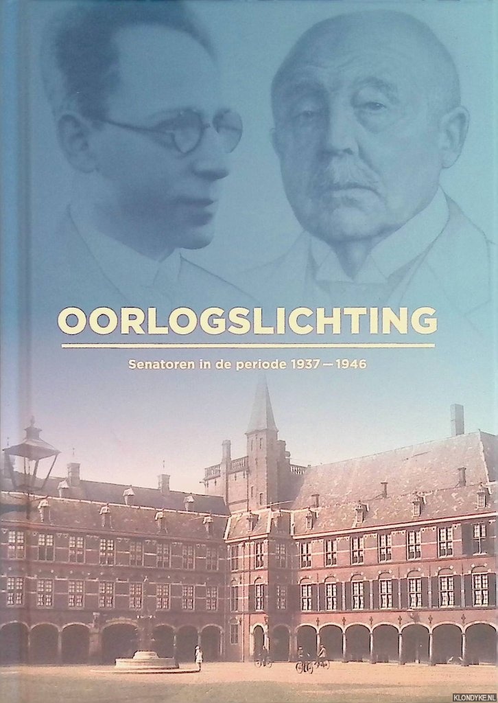 Dragstra, Laurens - Oorlogslichting: senatoren in de periode 1937-1946