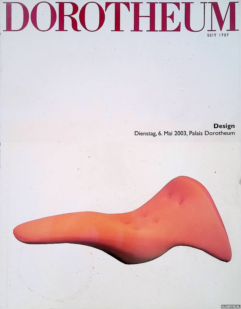 Draxler, Gerti - a.o. - Design: Dienstag, 6. Mai 2003, Palais Dorotheum - Auktion