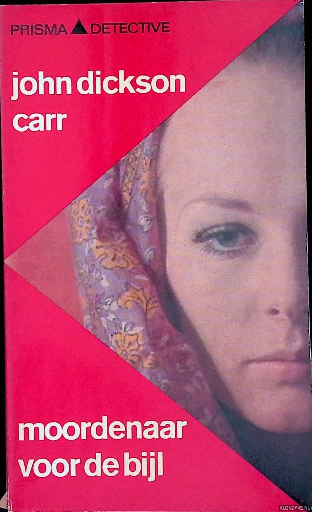 Carr, John Dickson - Moordenaar voor de bijl