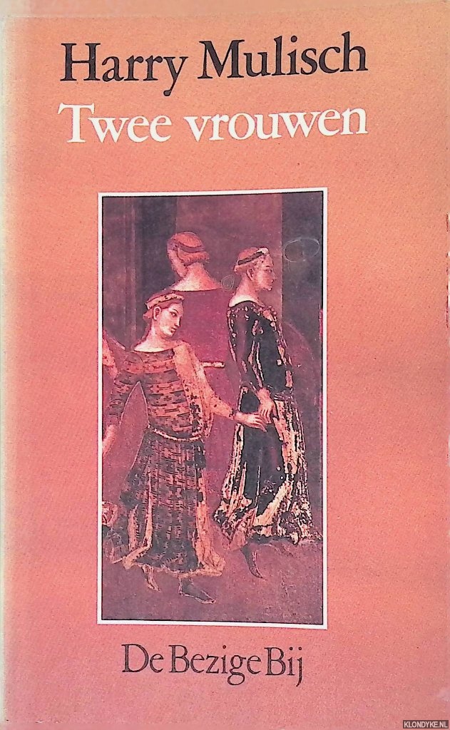 Mulisch, Harry - Twee vrouwen