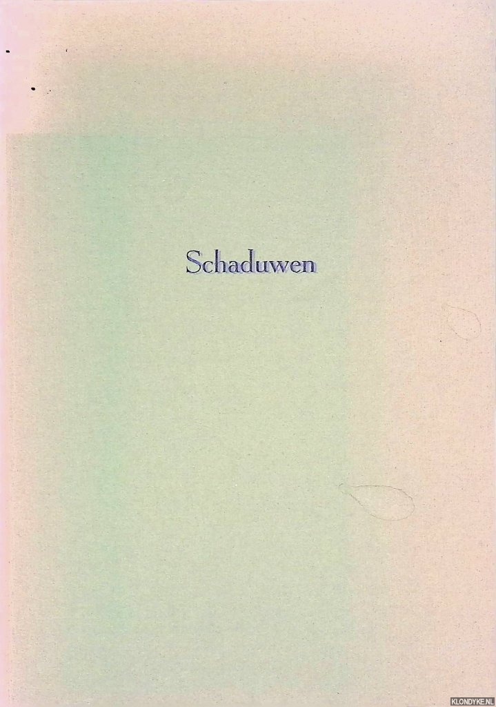 Brongers, Gerdie - Schaduwen *GESIGNEERD*